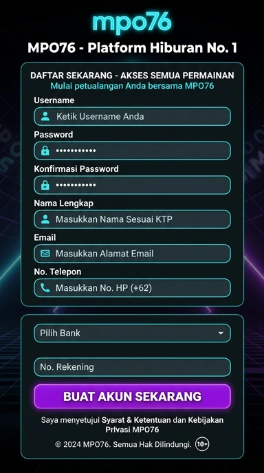 Cara Registrasi Akun Baru di mpo76 Secara Mudah